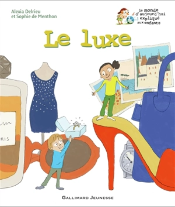 "Le luxe", publié aux éditions Gallimard.